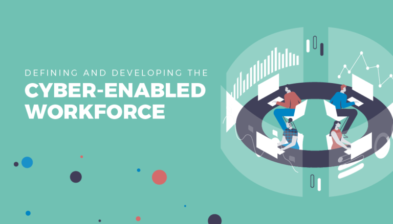 N2K Blog - Defining and Developing the Cyber-Enabled Workforce