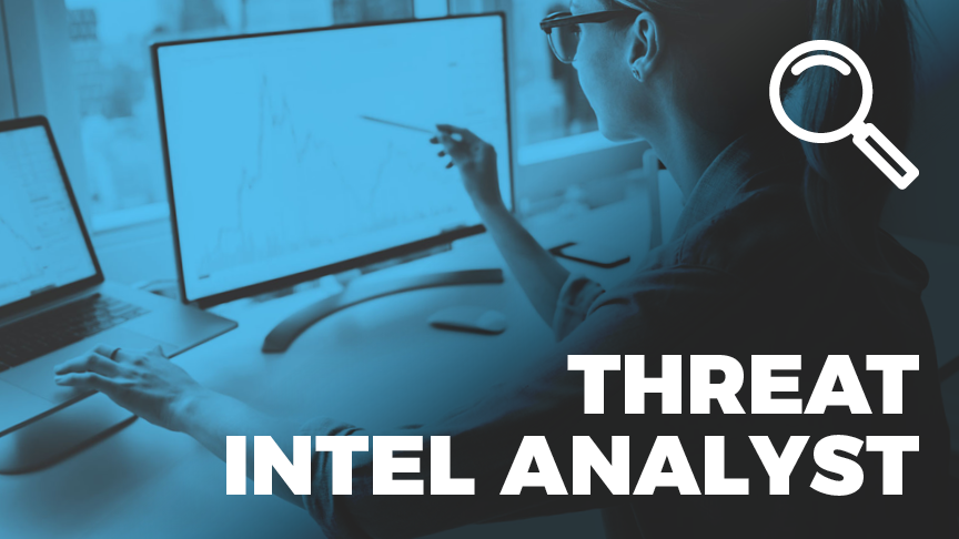 Threat Intel Analyst