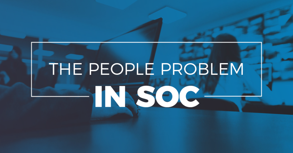 CyberVista- The People Problem in SOC